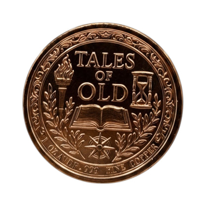 Tales of Old reverse design on 1oz fine copper round